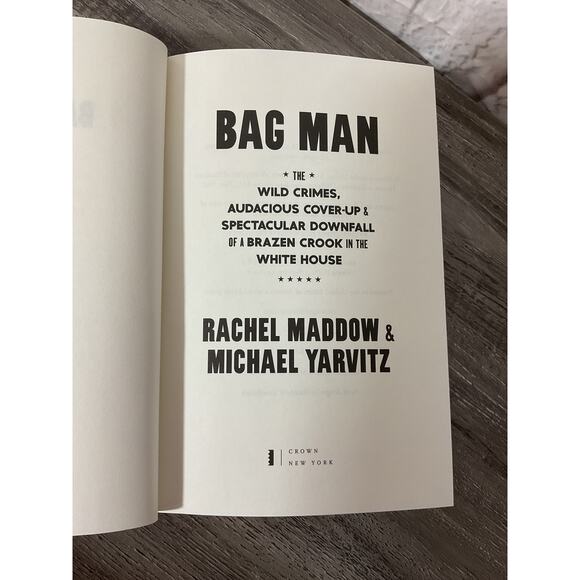 2020 Bag Man: The Wild Crimes, Audacious Cover-Up By Rachel Maddow - Picture 4 of 5